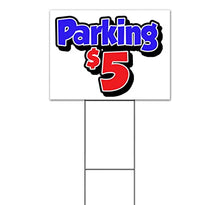 Parking Five Dollars (18" x 24") Yard Sign, Quantity Discounts, Multi-Packs, Includes Metal Step Stake, Bandit, New, Advertising, USA