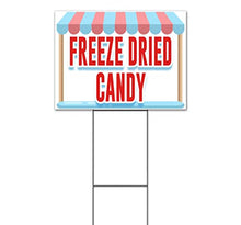 Freeze Dried Candy (18" x 24") Yard Sign, Quantity Discounts, Multi-Packs, Includes Metal Step Stake, Bandit, New, Advertising, USA | Food, Treat, Snack, Sweets