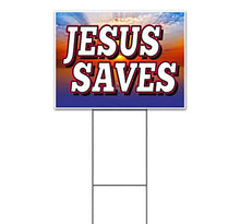 Jesus Saves (18" x 24") Yard Sign, Quantity Discounts, Multi-Packs, Includes Metal Step Stake, Bandit, New, Advertising, USA