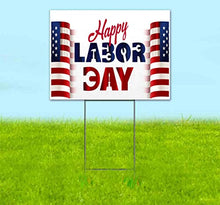TampaPrinting Happy Labor Day Yard Sign 18" x 24" with Metal Step Stake