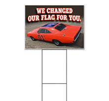 Signpreme We Changed Our Flag Yard Sign 18" x 24" with Metal Step Stake