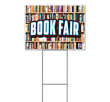 Book Fair (18" x 24") Yard Sign, Quantity Discounts, Multi-Packs, Includes Metal Step Stake, Bandit, New, Advertising, USA