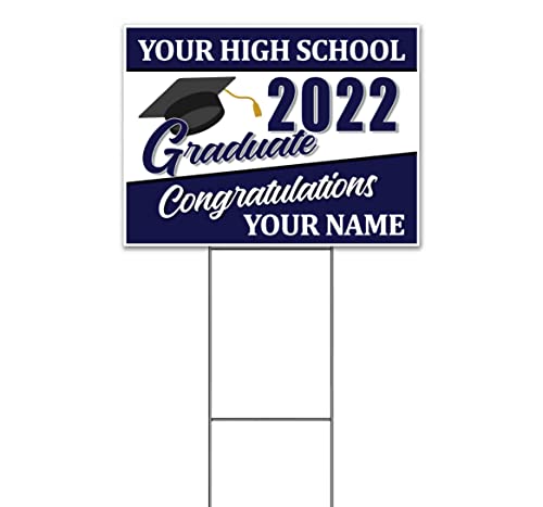 High School Graduate 2022 Customizable (18" x 24") Yard Sign, Quantity Discounts, Multi-Packs, Includes Metal Step Stake, Bandit, Lawn Sign, Advertising, USA | Graduation, College, School, Seniors