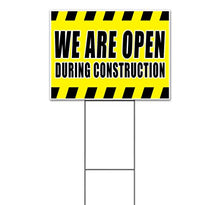 We are Open During Construction (18" x 24") Yard Sign, Quantity Discounts, Multi-Packs, Includes Metal Step Stake, Bandit, New, Advertising, USA