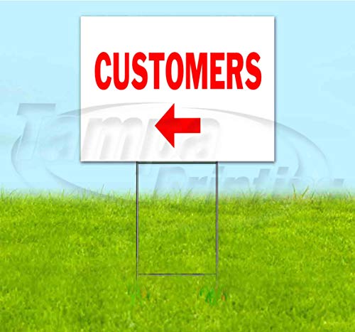 TampaPrinting Customers Left Yard Sign 18" X 24" with Metal Step Stake