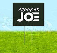 Signpreme Crooked Joe Yard Sign 18" X 24" with Metal Step Stake