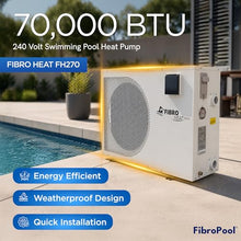 FibroPool Swimming Pool Heat Pump - FH270 70,000 BTU - for Above Ground and Inground Pools and Spas - High Efficiency, All Electric Heater - No Natural Gas or Propane Needed