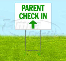 TampaPrinting Parent Check-In Yard Sign 18" X 24" with Metal Step Stake