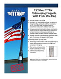 TITAN TELESCOPING FLAGPOLE 25' Telescoping Silver Flagpole w/ Flag