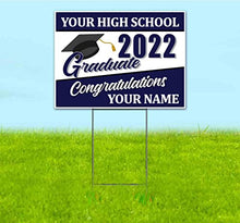 High School Graduate 2022 Customizable (18" x 24") Yard Sign, Quantity Discounts, Multi-Packs, Includes Metal Step Stake, Bandit, Lawn Sign, Advertising, USA | Graduation, College, School, Seniors