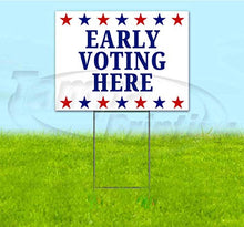 TampaPrinting Early Voting Here Yard Sign 18" X 24" with Metal Step Stake
