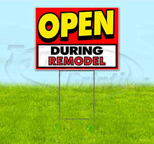 TampaPrinting Open During Remodel Yard Sign 18" X 24" with Metal Step Stake