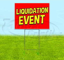 TampaPrinting Liquidation Event Yard Sign 18" x 24" with Metal Step Stake