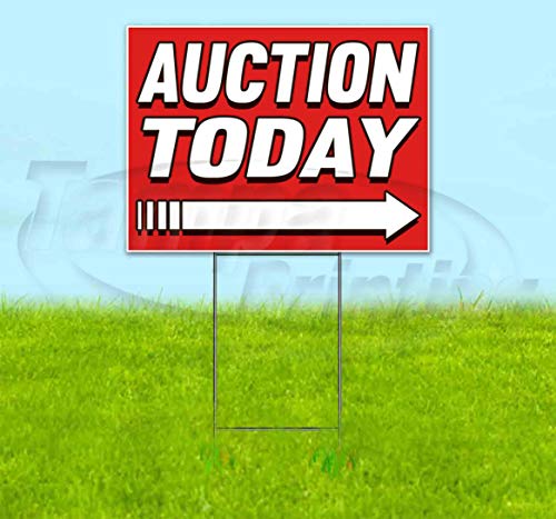 TampaPrinting Auction Today Yard Sign 18" x 24" with Metal Step Stake