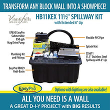 EasyPro Pond Products Vianti Falls Kit - Add a Waterfall to Any Block Wall - 11 ½” Stainless Spillway w/6” Extended Lip, Basin, EP850 Pump - No Light
