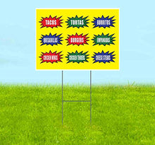 Signpreme Tacos Tortas Burritos Empanadas Yard Sign 18" X 24" with Metal Step Stake