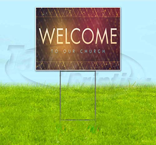 TampaPrinting Welcome to Our Church Yard Sign 18" X 24" with Metal Step Stake