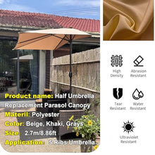 PUCNHZYNW Replacement Canopy for 270cm Half-Moon Umbrella Waterproof Patio Umbrella Cover Outdoor Garden Beach Balcony Shade Canopy